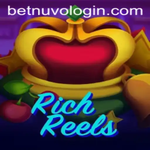 Exploring RichReels: A Unique Gaming Experience with BetNuvo