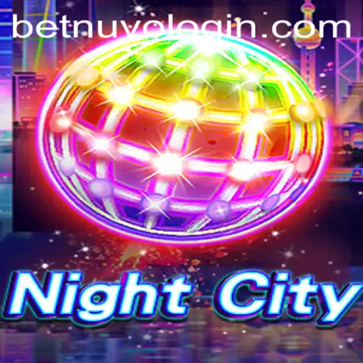 NightCity: Discover the World of Strategic Play with BetNuvo