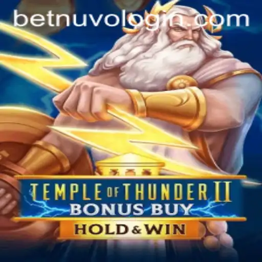 Discover the Exciting World of TempleofThunderIIBonusBuy with BetNuvo